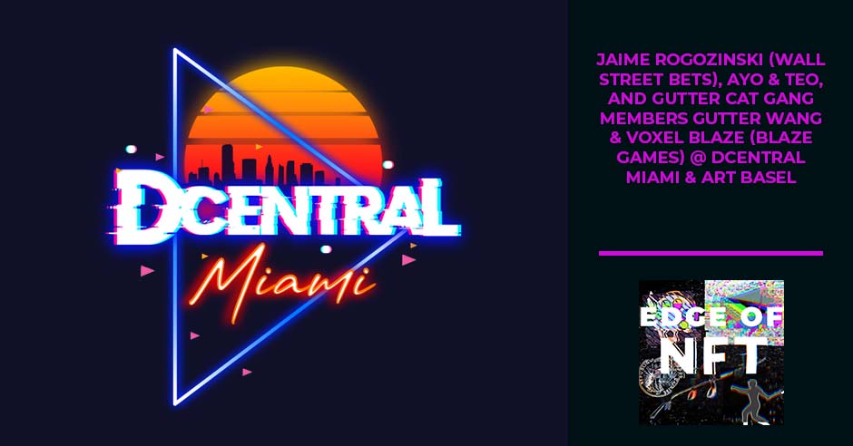 NFT 82 | DCentral Miami 3