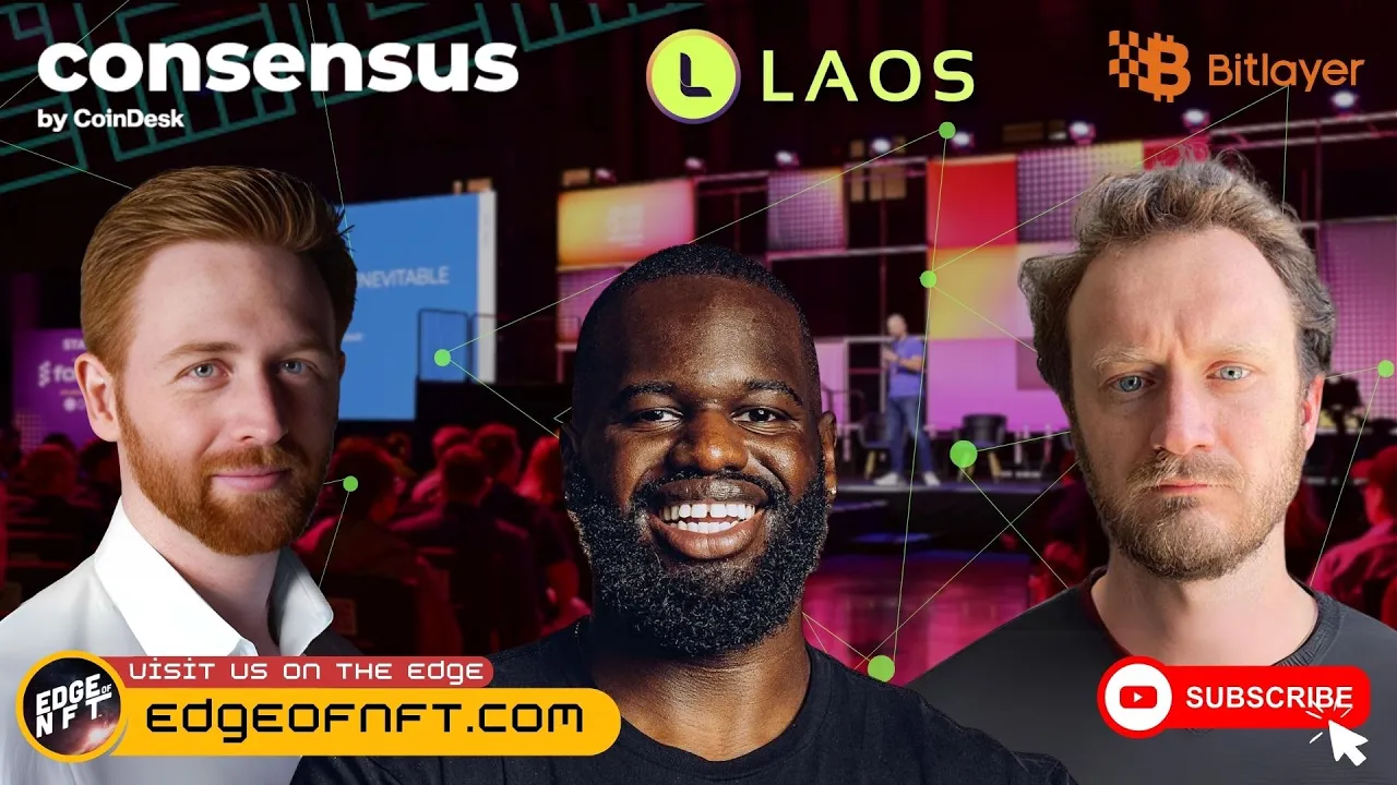 Consensus 2024 episode featuring blockchain insights from Jahan Tremback, Piers Ridyard, and Solo Ceesay on Edge of NFT.