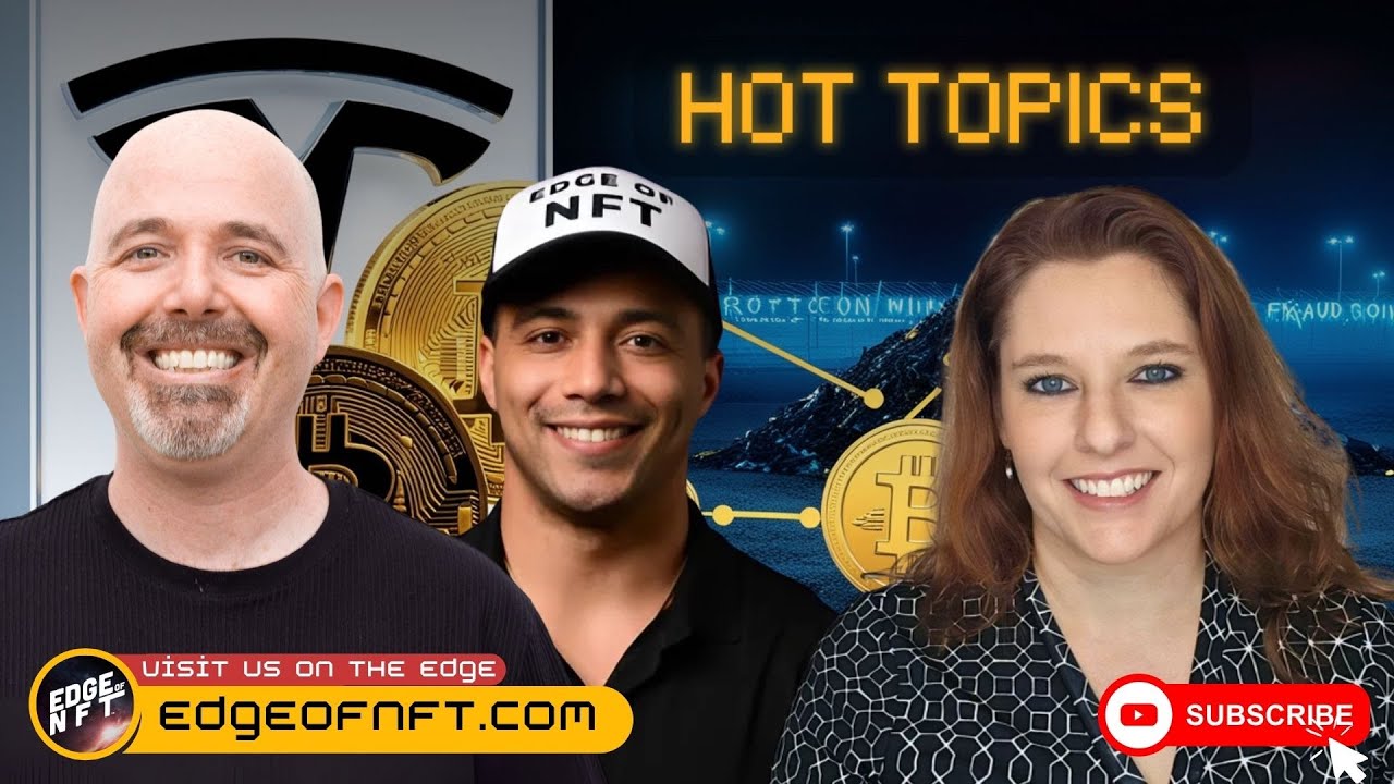 Hosts Richard Carthone, Josh Krieger, and January Jones discuss Tesla's Bitcoin move and crypto news on the Edge of NFT podcast.