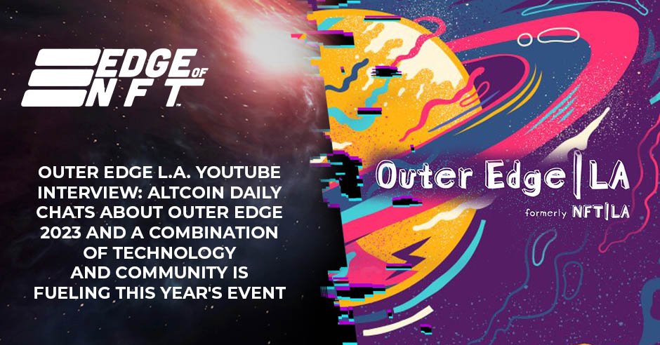 NFT Outer Edge L.A. | Outer Edge 2023