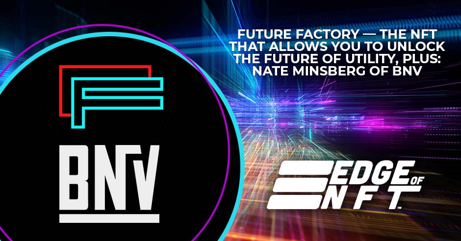 NFT Nate Minsberg | Future Factory