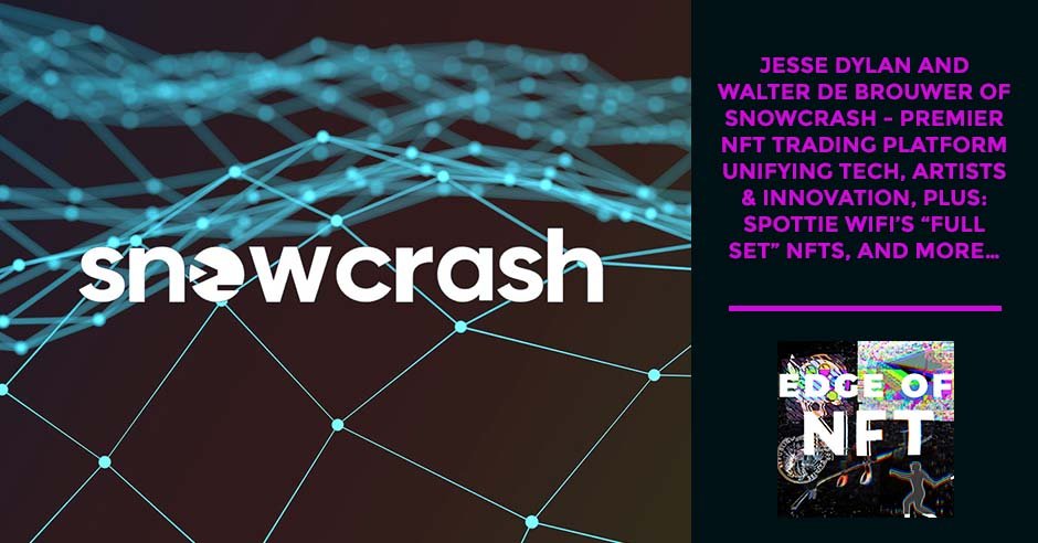 NFT Snowcrash | NFT Trading Platform