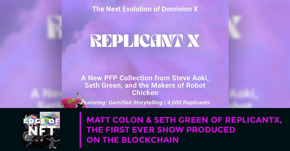 NFT Matt Colon & Seth Regen | ReplicantX